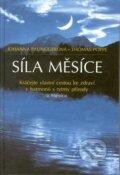 Kniha: Síla měsíce (Johanna Paunggerová a Thomas Poppe). Pragma, 1997 Kniha: Síla měsíce (Johanna Paunggerová a Thomas Poppe). Pragma, 1997