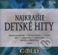 Hudební CD: Najkrajšie detské hity: Gold (Hudobné CD). Hudobné CD, 2008 Hudební CD: Najkrajšie detské hity: Gold (Hudobné CD). Hudobné CD, 2008