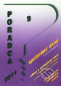 Kniha: Poradca 9/2011 (Poradca s.r.o.). Poradca s.r.o., 2011 Kniha: Poradca 9/2011 (Poradca s.r.o.). Poradca s.r.o., 2011