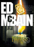 Kniha: Přízraky (Ed McBain). BB/art, 2011 Kniha: Přízraky (Ed McBain). BB/art, 2011