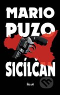Kniha: Sicílčan (Mario Puzo). Ikar, 2011 Kniha: Sicílčan (Mario Puzo). Ikar, 2011