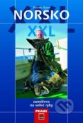 Kniha: Norsko XXL (Rainer Korn). Fraus, 2010 Kniha: Norsko XXL (Rainer Korn). Fraus, 2010