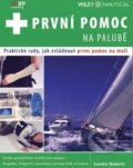Kniha: První pomoc na palubě (Sandra Roberts). IFP Publishing, 2011 Kniha: První pomoc na palubě (Sandra Roberts). IFP Publishing, 2011