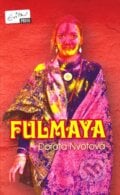 Fulmaya - Dorota Nvotová, 2011