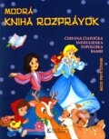 Kniha: Modrá kniha rozprávok (Rebo). Rebo, 2011 Kniha: Modrá kniha rozprávok (Rebo). Rebo, 2011