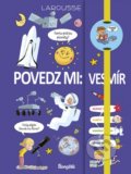 Kniha: Povedz mi: Vesmír (Sophie de Mullenheim). Stonožka, 2021 Kniha: Povedz mi: Vesmír (Sophie de Mullenheim). Stonožka, 2021