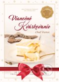 Kniha: Vianočné Kváskovanie (Daniela Rau, Naty Žúreková Štefková a kolektiv), 2021 Kniha: Vianočné Kváskovanie (Daniela Rau, Naty Žúreková Štefková a kolektiv), 2021