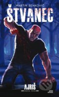 Kniha: Štvanec (Martin Benkovič). Artis Omnis, 2021 Kniha: Štvanec (Martin Benkovič). Artis Omnis, 2021
