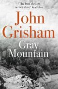 Kniha: Gray Mountain (John Grisham). Hodder and Stoughton, 2015 Kniha: Gray Mountain (John Grisham). Hodder and Stoughton, 2015