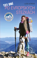 E-kniha: 151 dní po evropských stezkách (Lucie Kutrová). X Nakladatelství Universum, 2021 E-kniha: 151 dní po evropských stezkách (Lucie Kutrová). X Nakladatelství Universum, 2021