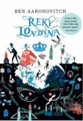E-kniha: Řeky Londýna (Ben Aaronovitch), 2015 E-kniha: Řeky Londýna (Ben Aaronovitch), 2015
