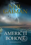 Američtí bohové - Neil Gaiman, Polaris, 2017