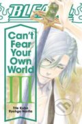 Kniha: Bleach: Can't Fear Your Own World, 2021 Kniha: Bleach: Can't Fear Your Own World, 2021