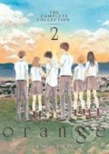 Kniha: Orange: The Complete Collection (Ichigo Takano). Seven Stories, 2016 Kniha: Orange: The Complete Collection (Ichigo Takano). Seven Stories, 2016