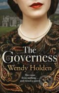 Kniha: The Governess (Wendy Holden). Welbeck, 2021 Kniha: The Governess (Wendy Holden). Welbeck, 2021