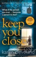 Kniha: Keep You Close (Karen Cleveland). Transworld, 2020 Kniha: Keep You Close (Karen Cleveland). Transworld, 2020