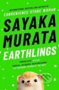 Earthlings - Sayaka Murata, 2021