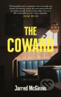 Kniha: The Coward (Jarred McGinnis). Canongate Books, 2021 Kniha: The Coward (Jarred McGinnis). Canongate Books, 2021