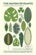 Kniha: The Nation of Plants (Stefano Mancuso). Profile Books, 2021 Kniha: The Nation of Plants (Stefano Mancuso). Profile Books, 2021