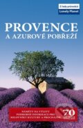 Kniha: Provence a Azurové pobřeží (Svojtka&Co.). Svojtka&Co., 2011 Kniha: Provence a Azurové pobřeží (Svojtka&Co.). Svojtka&Co., 2011