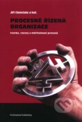 Kniha: Procesně řízená organizace (Jiří Ciencala a kolektív). Professional Publishing, 2011 Kniha: Procesně řízená organizace (Jiří Ciencala a kolektív). Professional Publishing, 2011