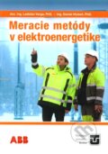 Kniha: Meracie metódy v elektroenergetike (Daniel Hlubeň a Ladislav Varga). PRO, 2011 Kniha: Meracie metódy v elektroenergetike (Daniel Hlubeň a Ladislav Varga). PRO, 2011