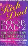 Kniha: Rich Dad, Poor Dad 2 (Robert T. Kiyosaki). Time warner Kniha: Rich Dad, Poor Dad 2 (Robert T. Kiyosaki). Time warner
