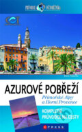 Kniha: Azurové pobřeží, Přímořské Alpy a Horní Provence (Ines Mache). CPRESS, 2011 Kniha: Azurové pobřeží, Přímořské Alpy a Horní Provence (Ines Mache). CPRESS, 2011