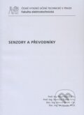 Kniha: Senzory a převodníky (Pavel Ripka a kolektiv). CVUT Praha, 2011 Kniha: Senzory a převodníky (Pavel Ripka a kolektiv). CVUT Praha, 2011
