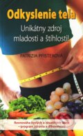 Kniha: Odkyslenie tela (Patrizia Pfisterová). NOXI, 2011 Kniha: Odkyslenie tela (Patrizia Pfisterová). NOXI, 2011