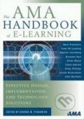 Kniha: The AMA Handbook of E-Learning (Amacom). Amacom Kniha: The AMA Handbook of E-Learning (Amacom). Amacom