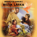 Božia láska (e-book v .doc a .html verzii) (Miroslava Sihelská). MEA2000, 2011 Božia láska (e-book v .doc a .html verzii) (Miroslava Sihelská). MEA2000, 2011