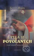 Kniha: Veľa je povolaných (Scott Hahn). Redemptoristi - Slovo medzi nami, 2011 Kniha: Veľa je povolaných (Scott Hahn). Redemptoristi - Slovo medzi nami, 2011