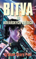 Kniha: Bitva na Kovářských světech (Graham Sharp Paul). Talpress, 2011 Kniha: Bitva na Kovářských světech (Graham Sharp Paul). Talpress, 2011