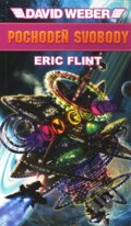 Kniha: Pochodeň svobody (David Weber a Eric Flint). Polaris, 2011 Kniha: Pochodeň svobody (David Weber a Eric Flint). Polaris, 2011