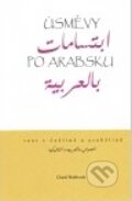 Kniha: Úsměvy po arabsku (Charif Bahbouh). Dar Ibn Rushd, 2011 Kniha: Úsměvy po arabsku (Charif Bahbouh). Dar Ibn Rushd, 2011