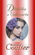 Kniha: Dědička z Valcourtu (Catherine Coulter). Baronet, 2011 Kniha: Dědička z Valcourtu (Catherine Coulter). Baronet, 2011