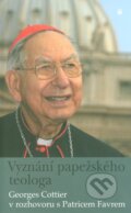 Kniha: Vyznání papežského teologa (Georges Cottier). Karmelitánské nakladatelství, 2011 Kniha: Vyznání papežského teologa (Georges Cottier). Karmelitánské nakladatelství, 2011