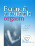 Kniha: Partneři a multiple orgasm (Mantak Chia a kolektiv). Pragma, 2000 Kniha: Partneři a multiple orgasm (Mantak Chia a kolektiv). Pragma, 2000
