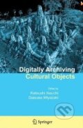 Kniha: Digitally Archiving Cultural Objects (Katsushi Ikeuchi). Springer Verlag Kniha: Digitally Archiving Cultural Objects (Katsushi Ikeuchi). Springer Verlag
