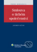Kniha: Smlouva o tichém společenství (Jaromír Kožiak). Wolters Kluwer ČR, 2011 Kniha: Smlouva o tichém společenství (Jaromír Kožiak). Wolters Kluwer ČR, 2011