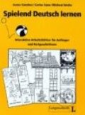 Kniha: Spielend Deutsch lernen (Juana Sanchez). Langenscheidt, 2007 Kniha: Spielend Deutsch lernen (Juana Sanchez). Langenscheidt, 2007