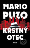 Kniha: Krstný otec (Mario Puzo). Ikar, 2011 Kniha: Krstný otec (Mario Puzo). Ikar, 2011