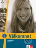 Kniha: Välkomna! Arbeitsbuch (Margareta Paulsson). Klett, 2006 Kniha: Välkomna! Arbeitsbuch (Margareta Paulsson). Klett, 2006