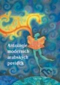 Kniha: Antologie moderních arabských povídek (Set Out). Set Out, 2011 Kniha: Antologie moderních arabských povídek (Set Out). Set Out, 2011