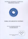 Kniha: Teória dynamických systémov (Alexander Gmiterko a kolektiv). Technická univerzita v Košiciach, 2010 Kniha: Teória dynamických systémov (Alexander Gmiterko a kolektiv). Technická univerzita v Košiciach, 2010