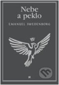 Kniha: Nebe a peklo (Emanuel Swedenborg). Volvox Globator, 2011 Kniha: Nebe a peklo (Emanuel Swedenborg). Volvox Globator, 2011