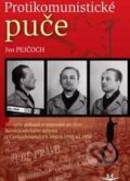 Kniha: Protikomunistické puče (Ivo Pejčoch). Svět křídel, 2011 Kniha: Protikomunistické puče (Ivo Pejčoch). Svět křídel, 2011