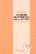 Kniha: Podnikové hospodárstvo pre manažérov (Anna Neumannová a Helena Majdúchová). Wolters Kluwer (Iura Edition), 2008 Kniha: Podnikové hospodárstvo pre manažérov (Anna Neumannová a Helena Majdúchová). Wolters Kluwer (Iura Edition), 2008