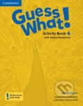 Kniha: Guess What! 4 - Activity Book (Lynne Marie Robertson). Cambridge University Press, 2015 Kniha: Guess What! 4 - Activity Book (Lynne Marie Robertson). Cambridge University Press, 2015